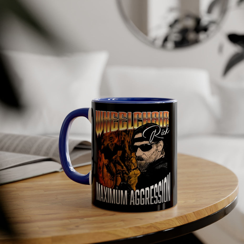 Maximum Aggression Coffie mug. It's an 11 ounce mug. If there is one thing in life I can't do without is my coffee.
