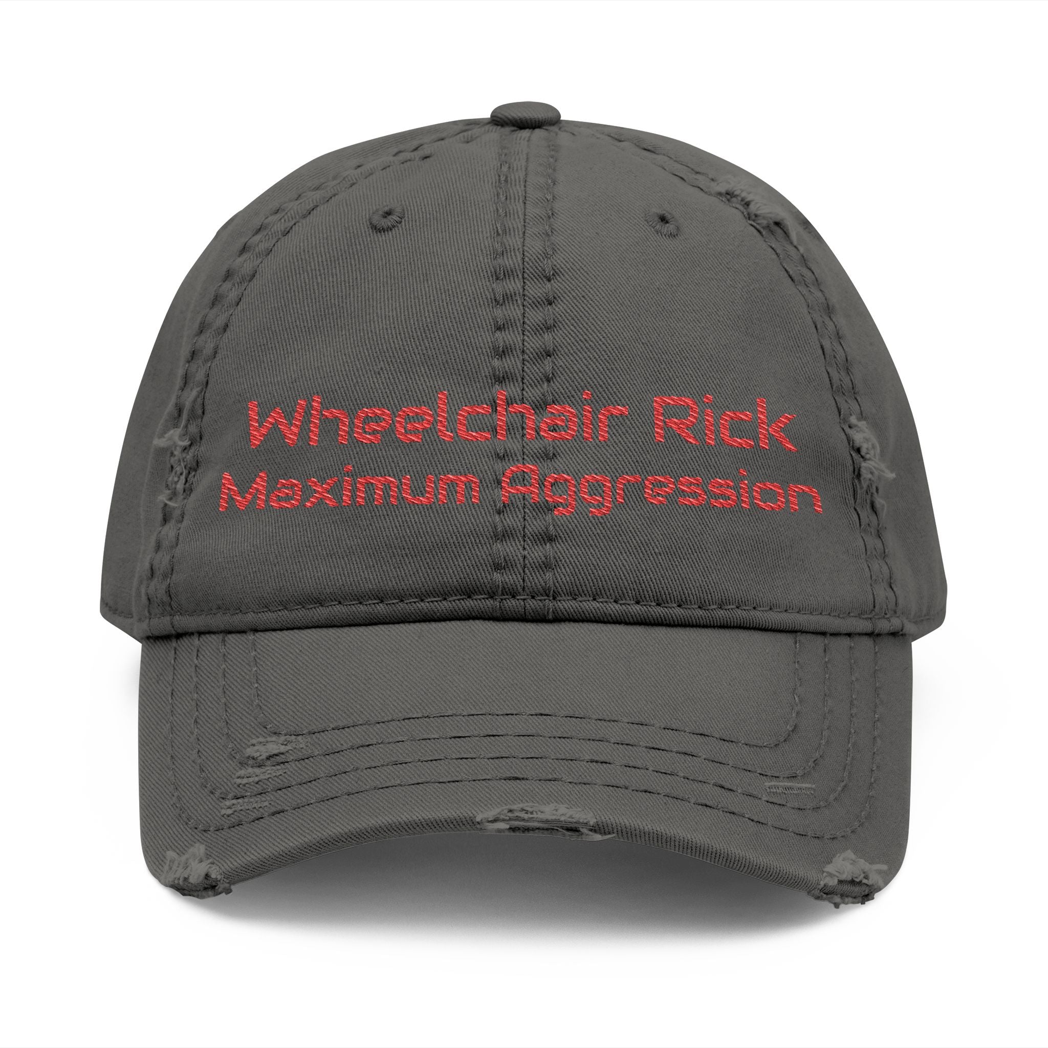 Wheelchair Rick  Embroidered   Maximum Aggression  " Hat backwards for safety"  baseball hat.