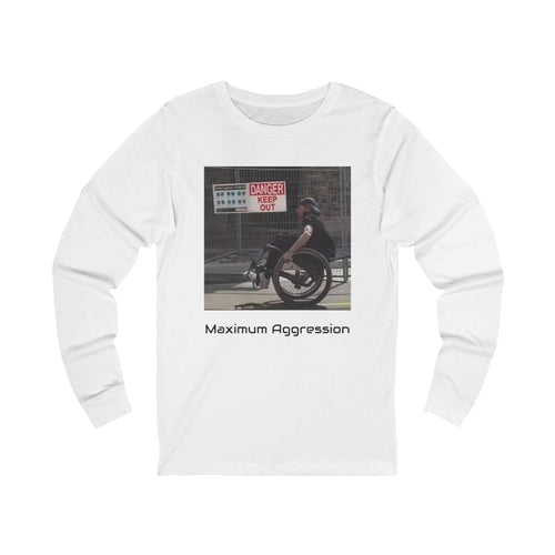 Maximum Aggression " Danger Keep out" Long sleeve Unisex shirt
