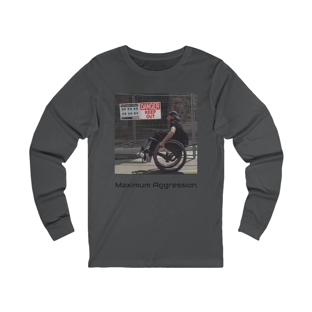 Maximum Aggression " Danger Keep out" Long sleeve Unisex shirt